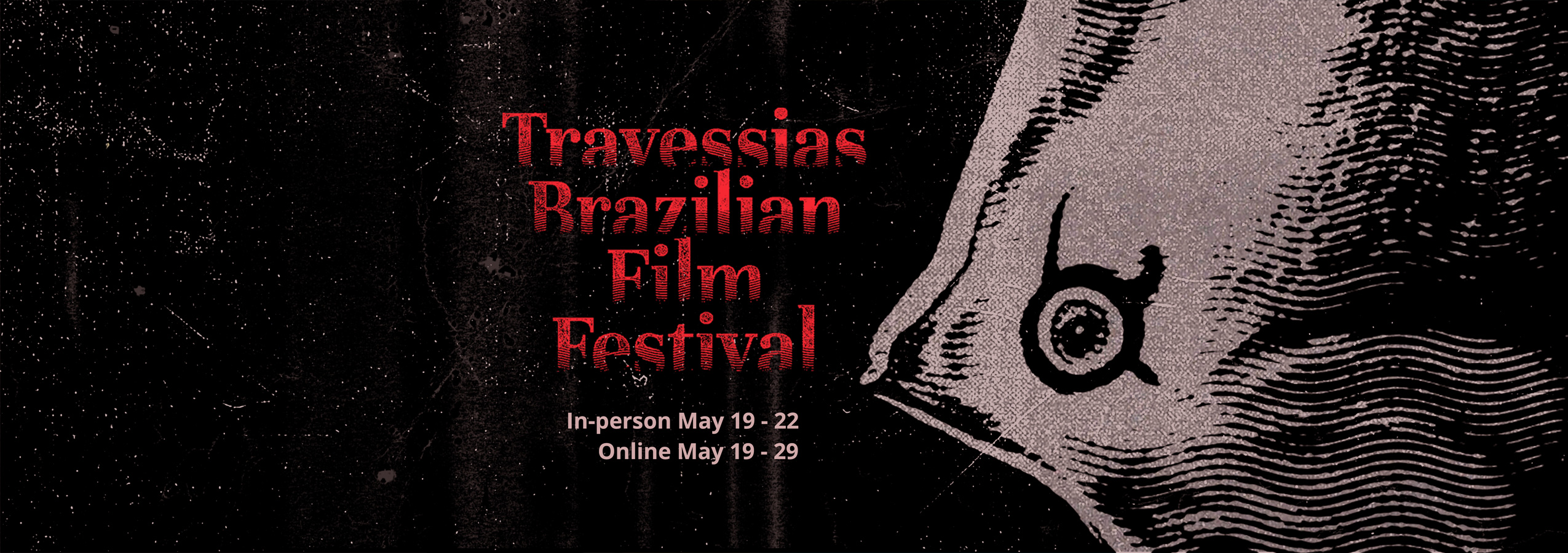Travessias Brazilian Film Festival 2022