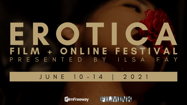2022 EROTICA Film Festival Online