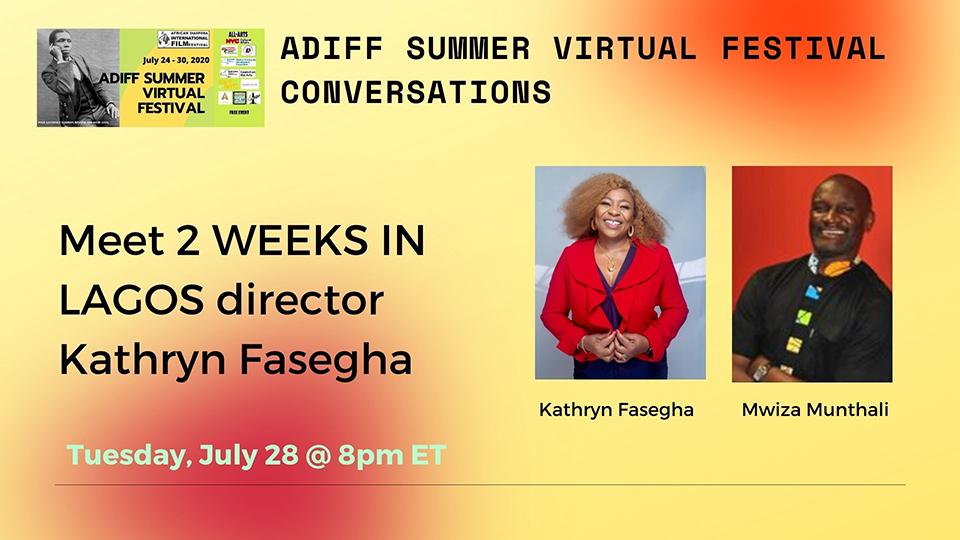 Meet 2 WEEKS IN LAGOS director Kathryn Fasegha