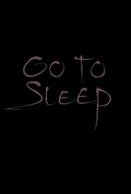 Go To Sleep