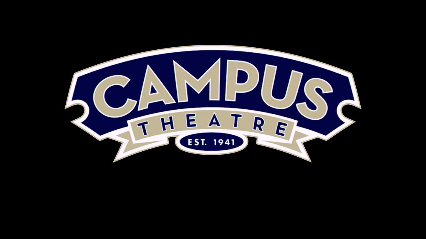 Campus Theatre | Lewisburg, PA