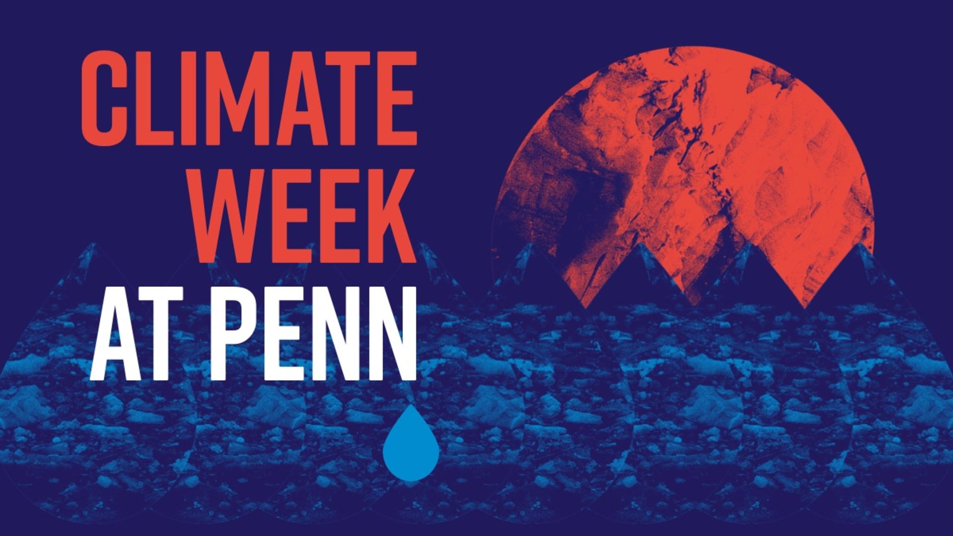 III. The Penn 1.5* Minute Climate Lectures