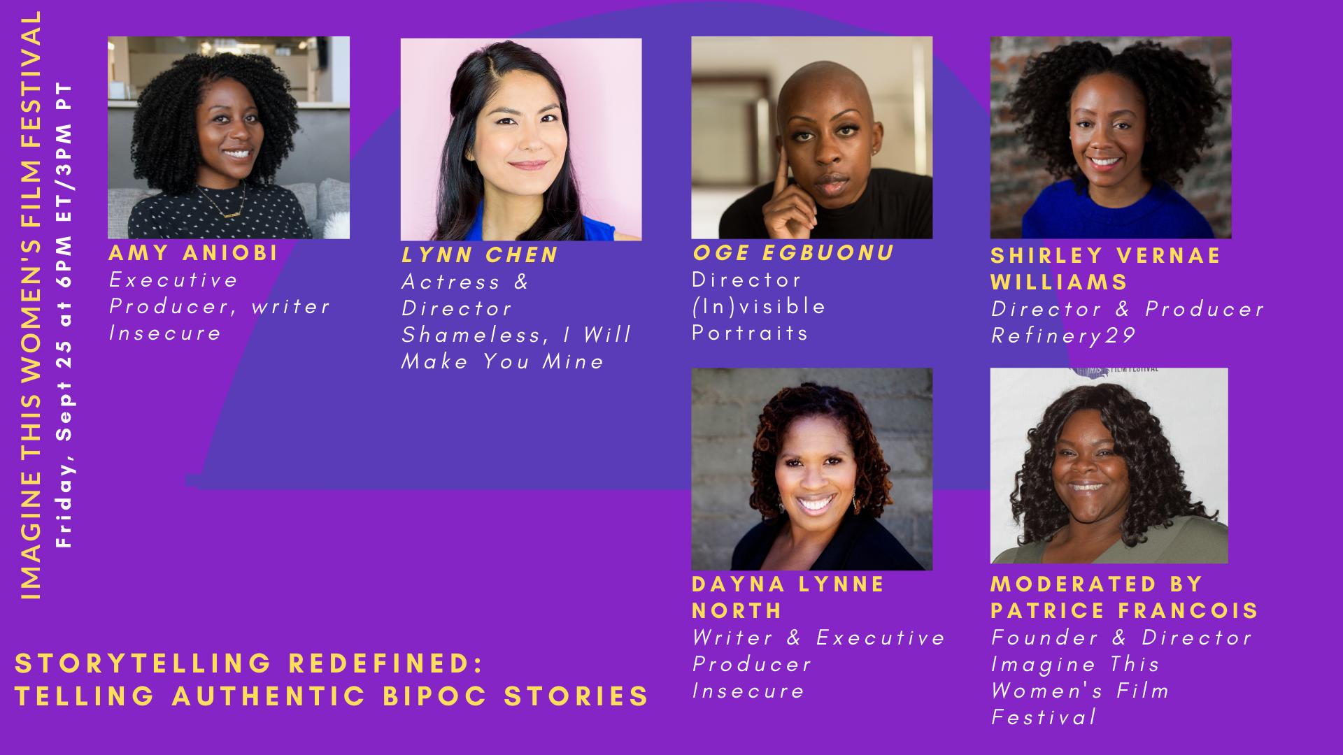 Imagine This Women's Film Festival: Storytelling Redefined: Telling Authentic BIPOC Stories