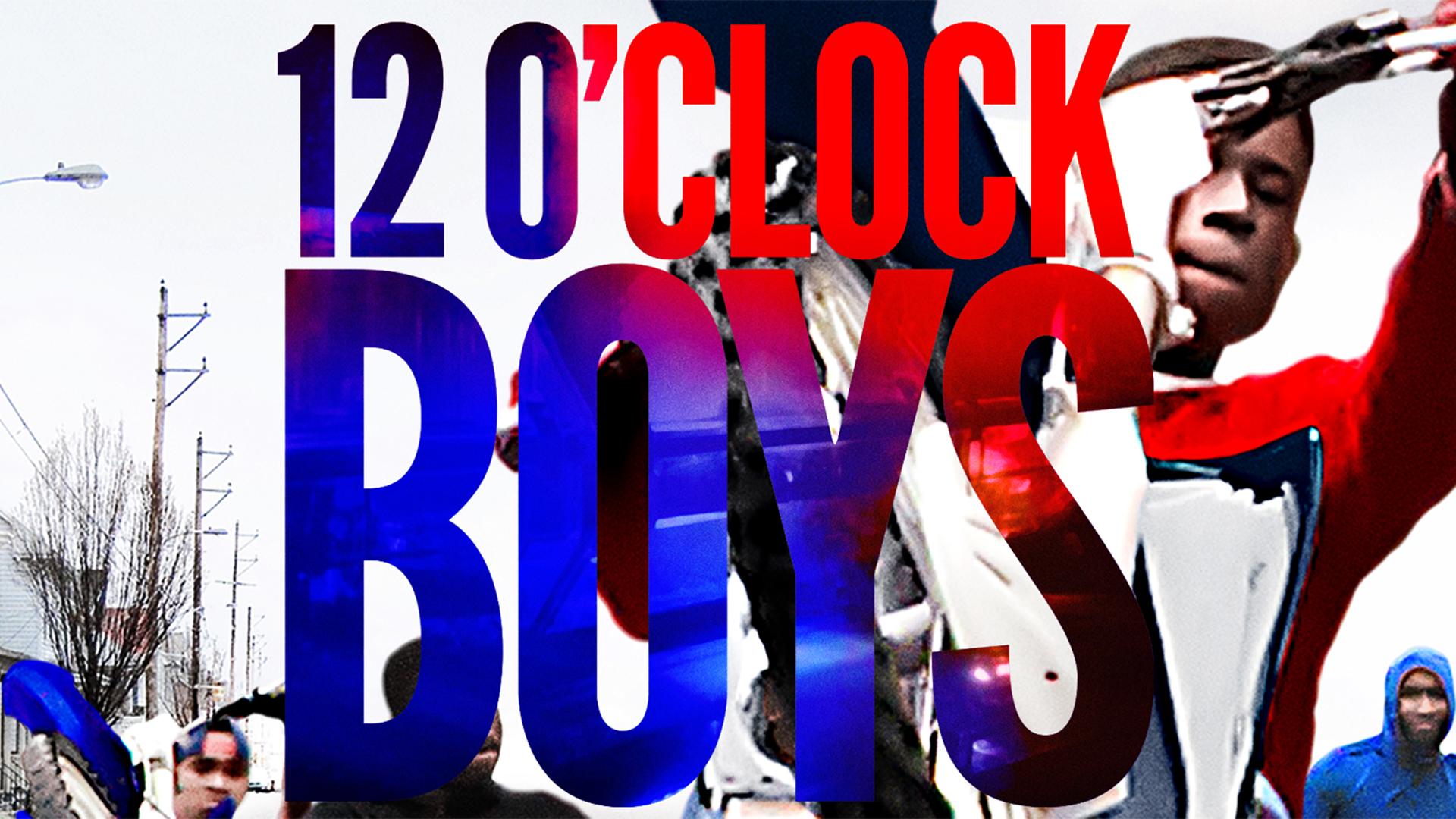 12 O'CLOCK BOYS