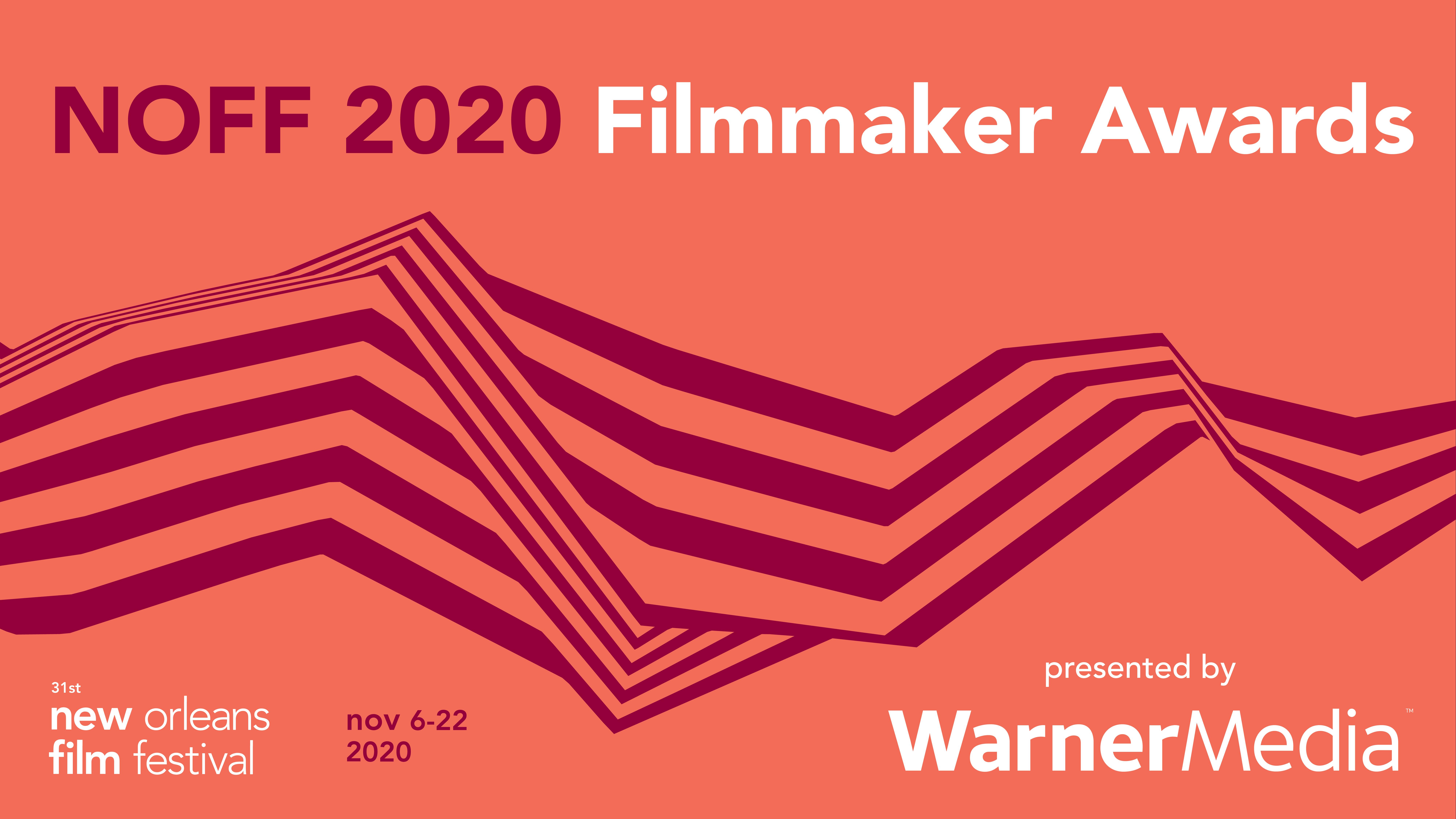 NOFF2020 Filmmaker Awards presented by WarnerMedia