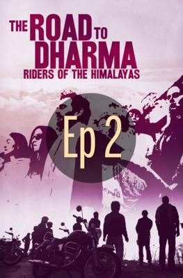 Road to Dharma - Episode 2 FREE