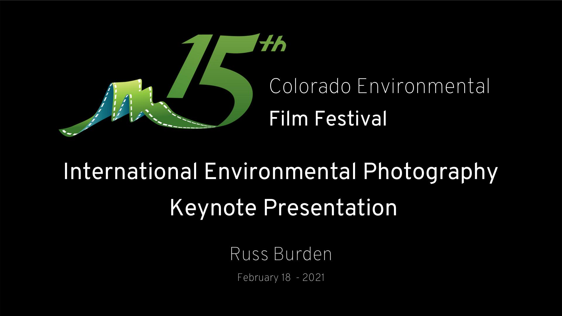2021 CEFF International Environmental Photography Contest Keynote Speaker (recorded livestream)