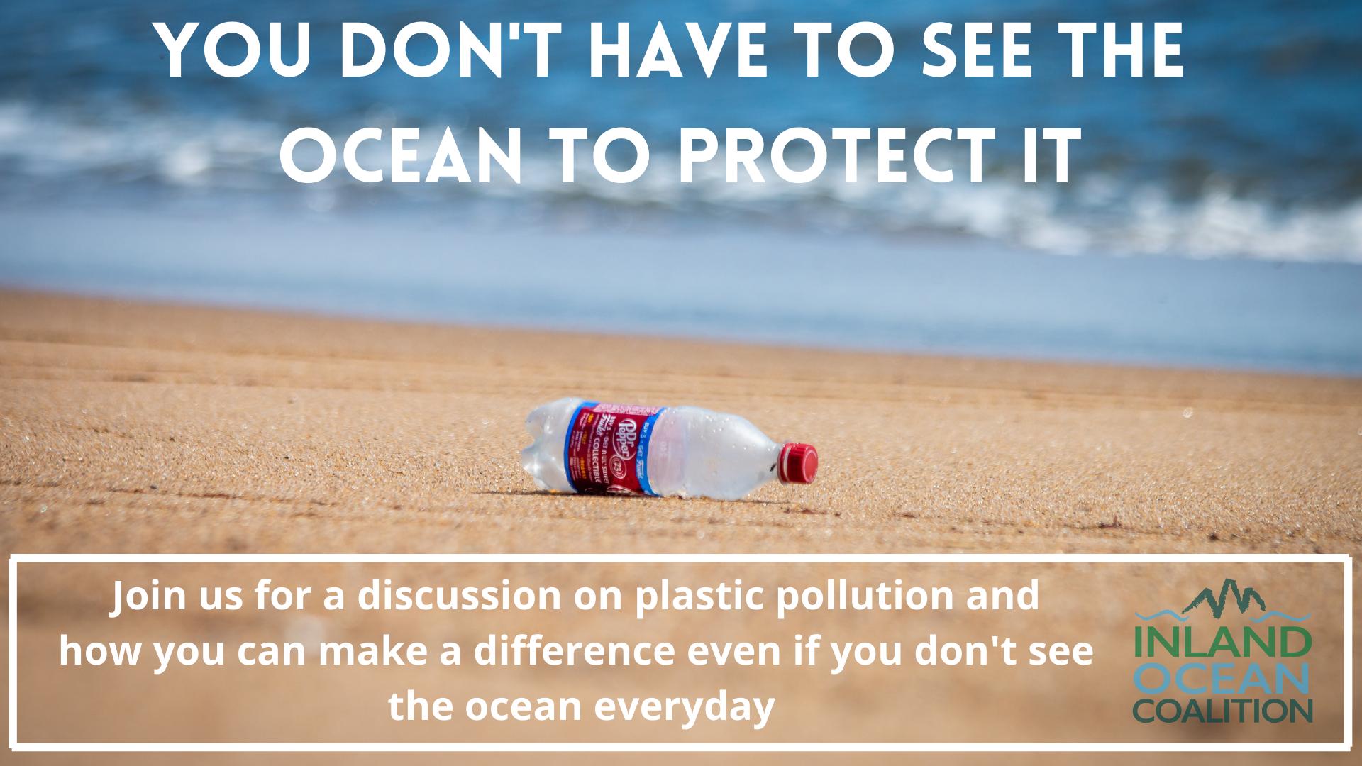Green Bag Lunch & Learn - You Don't Have to See the Ocean to Protect It (recorded livestream)