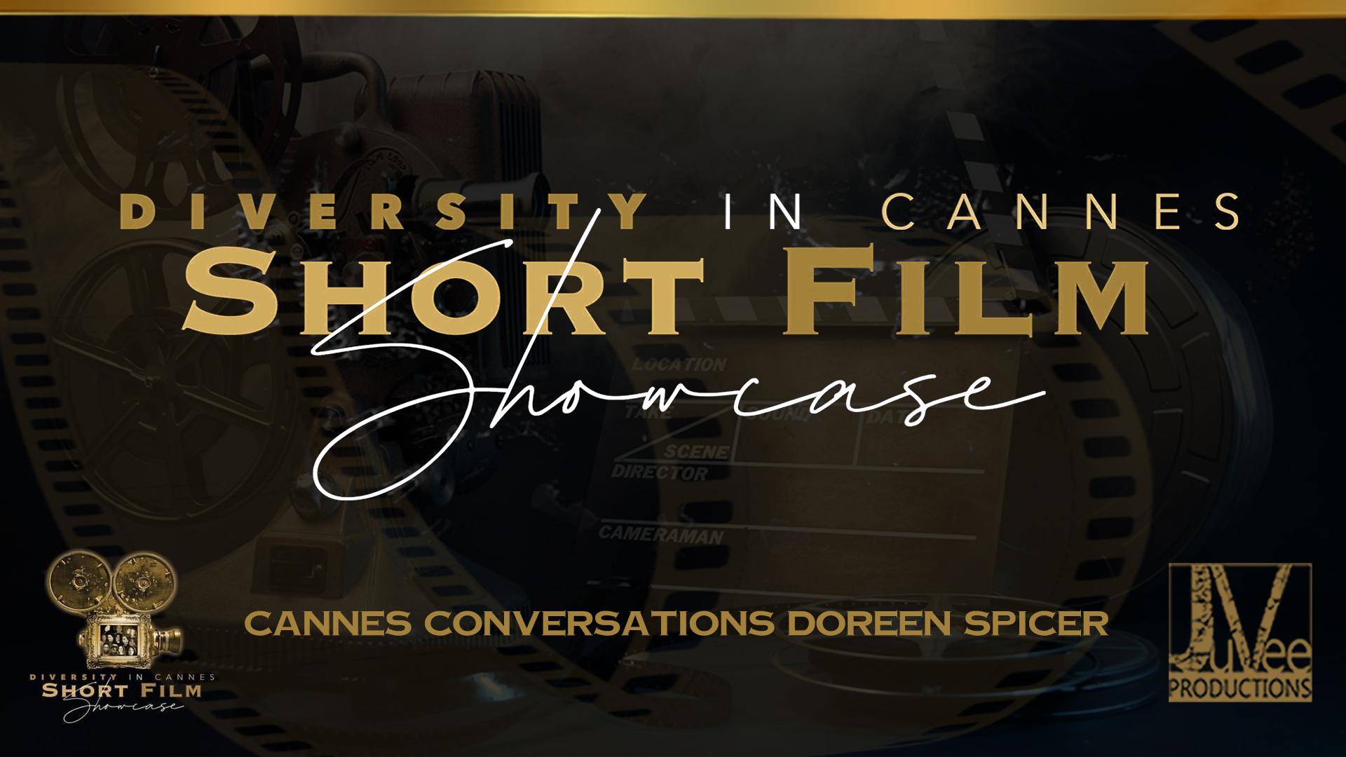 CANNES CONVERSATIONS DOREEN SPICER-DANNELLY 