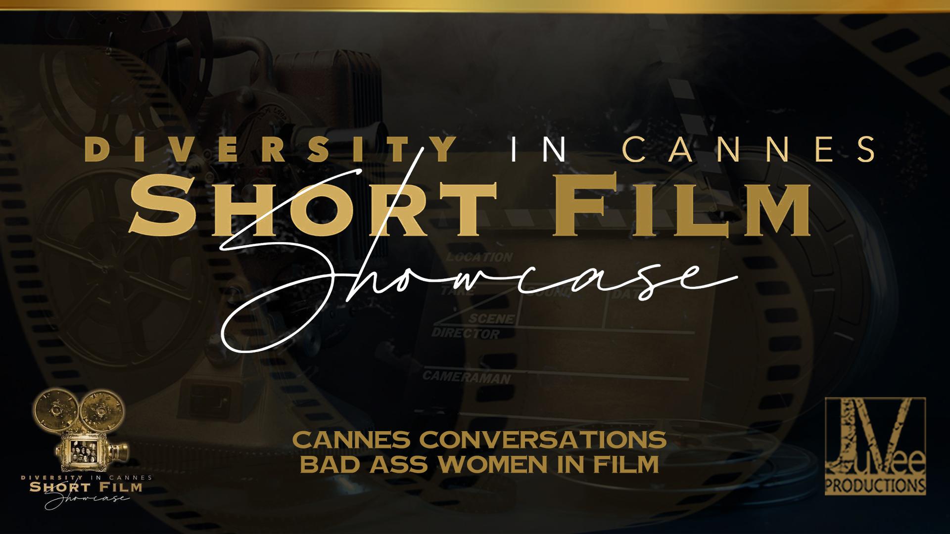 CANNES CONVERSATIONS BAD ASS WOMEN IN FILM