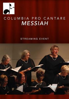 Columbia Pro Cantare - Messiah
