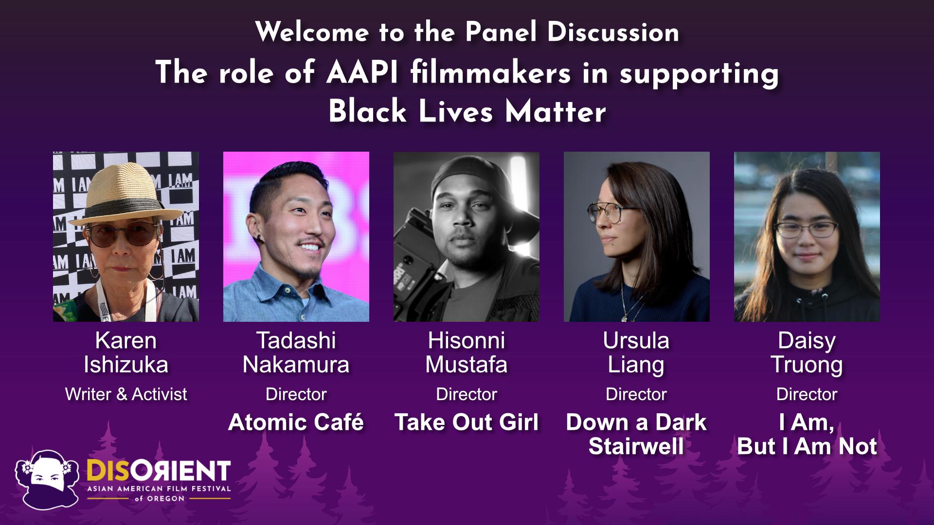 Panel Discussion: The role of AAPI filmmakers in supporting Black Lives Matter