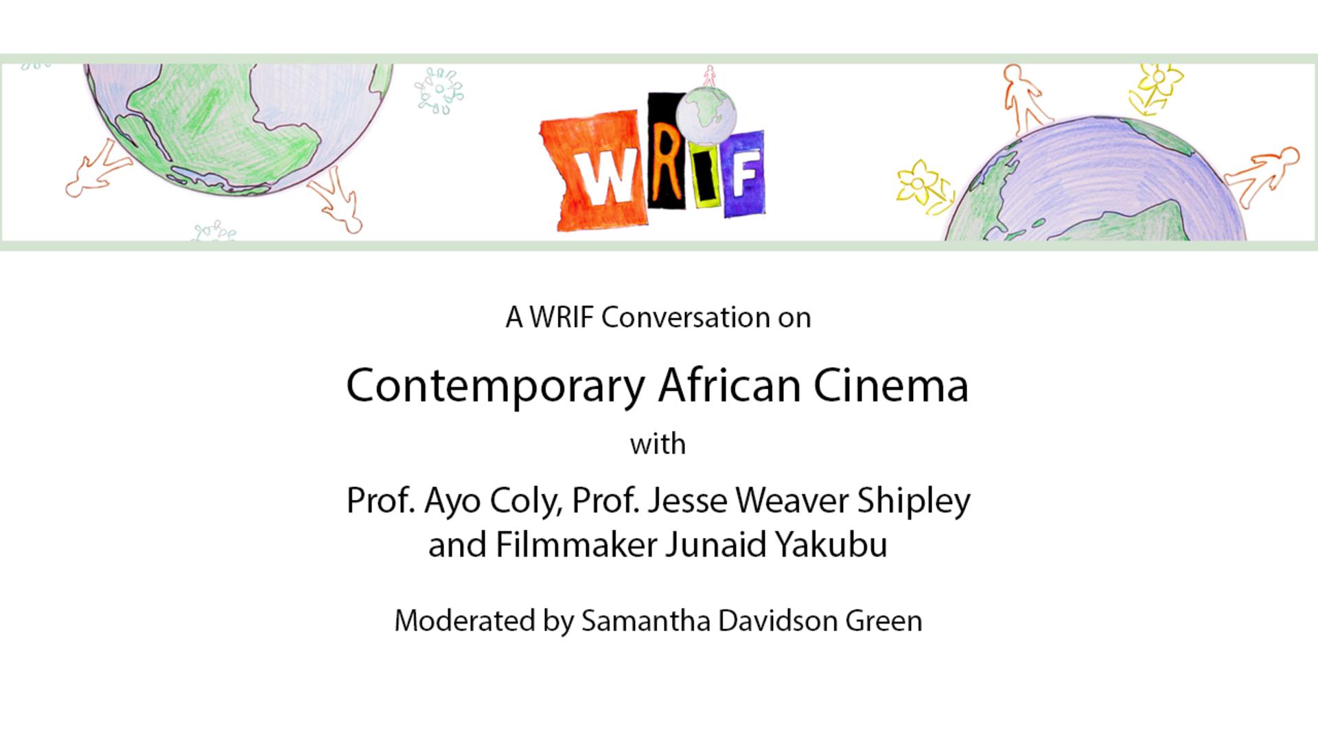 WRIF Conversation: Contemporary African Cinema
