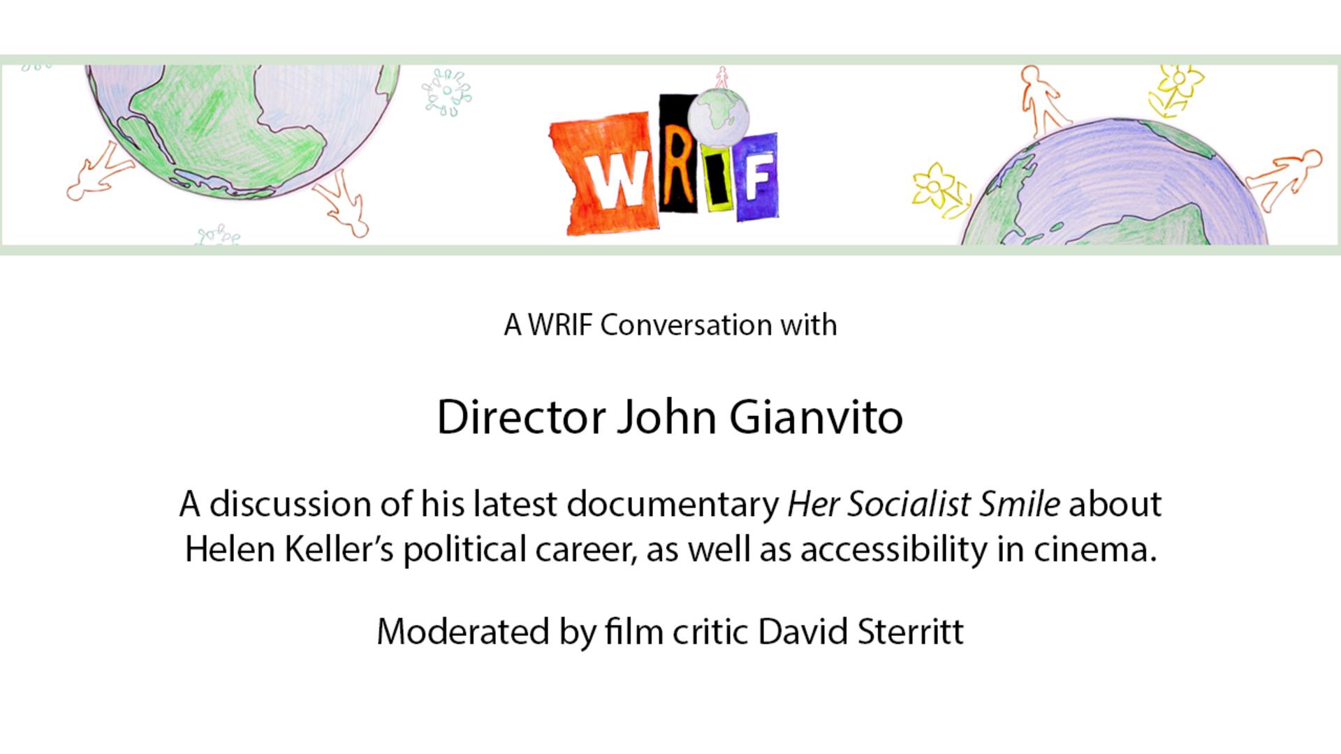 Artist Q&A: Director John Gianvito on "Her Socialist Smile"