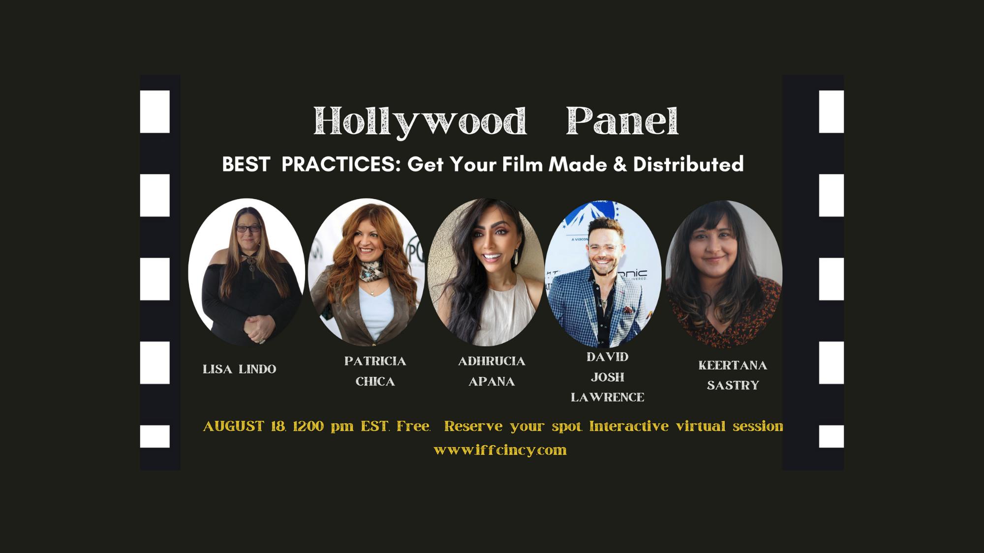 Holywood Panel: Best Practices to Get Your Film Made and Distributed