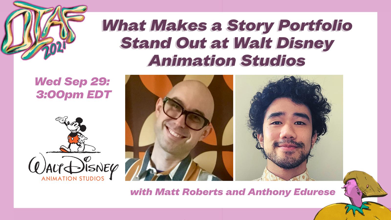 What Makes a Story Portfolio Stand Out at Walt Disney Animation Studios |  OIAF 2021