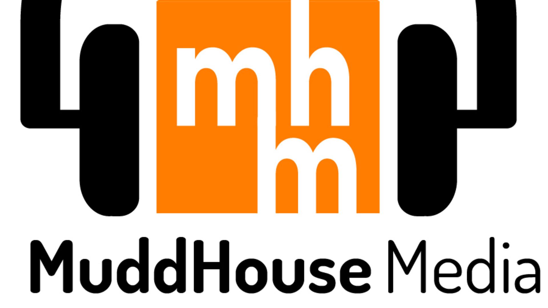 MuddHouse Media (Sponsor)