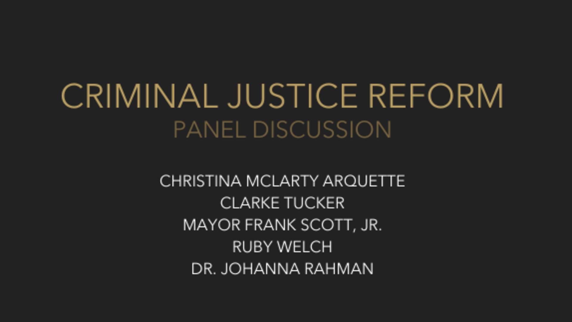 Criminal Justice Reform Panel Discussion