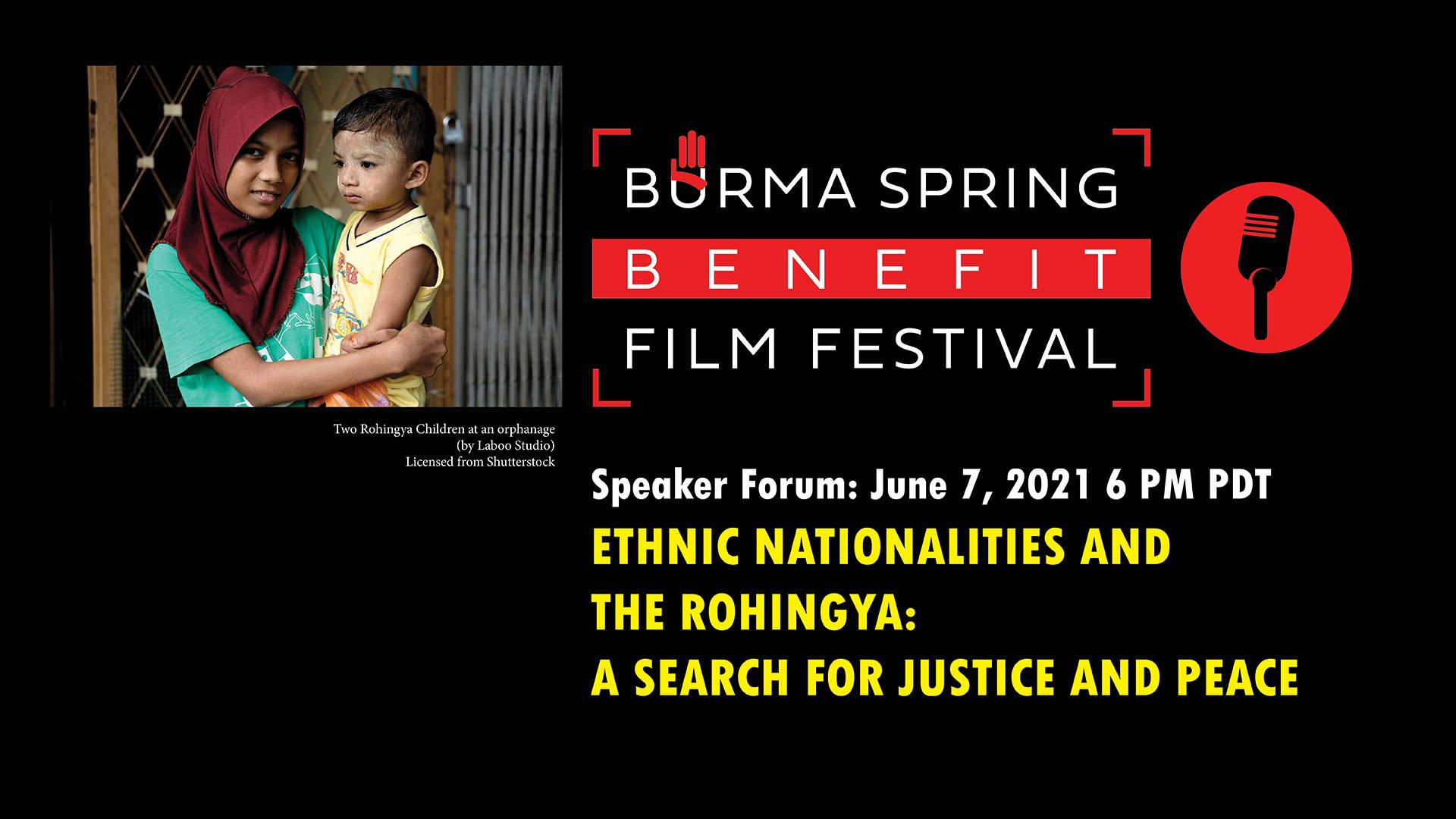 Ethnic Nationalities and the Rohingya: Search for Justice and Peace