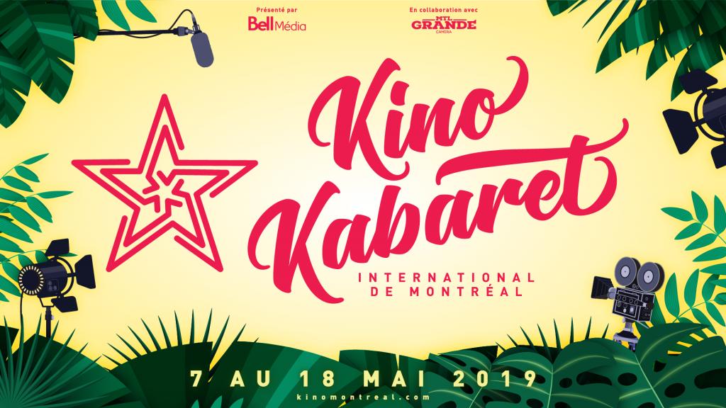 > Kino Kabaret International de Montréal 2019