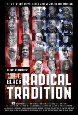 Conversations: The Black Radical Tradition