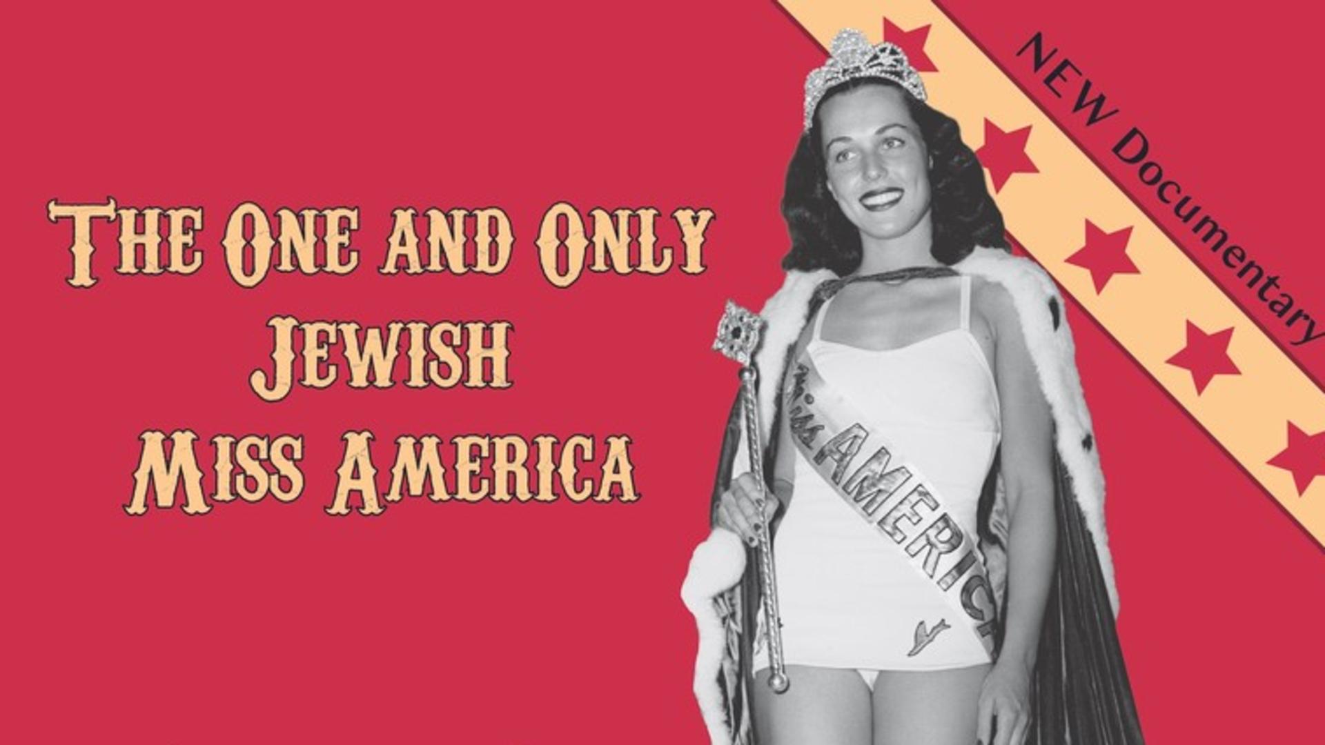The One and Only Jewish Miss America