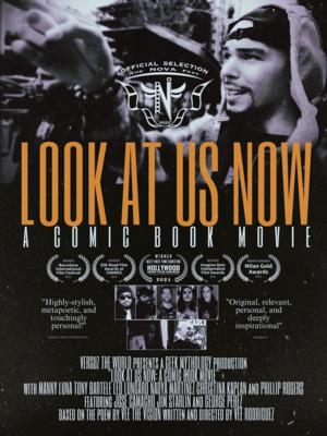 Look At Us Now: A Comic Book Movie
