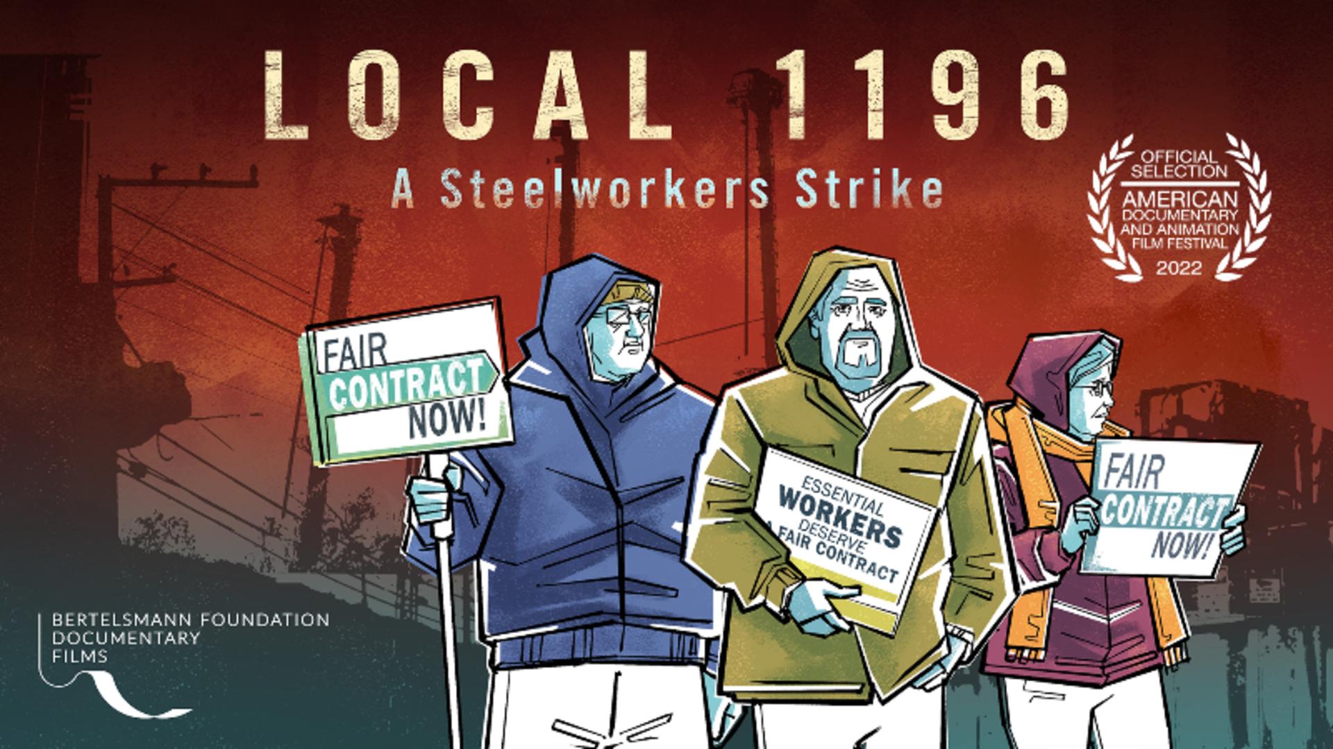 Local 1196: A Steelworkers Strike