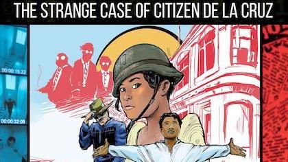 The Strange Case of Citizen de la Cruz