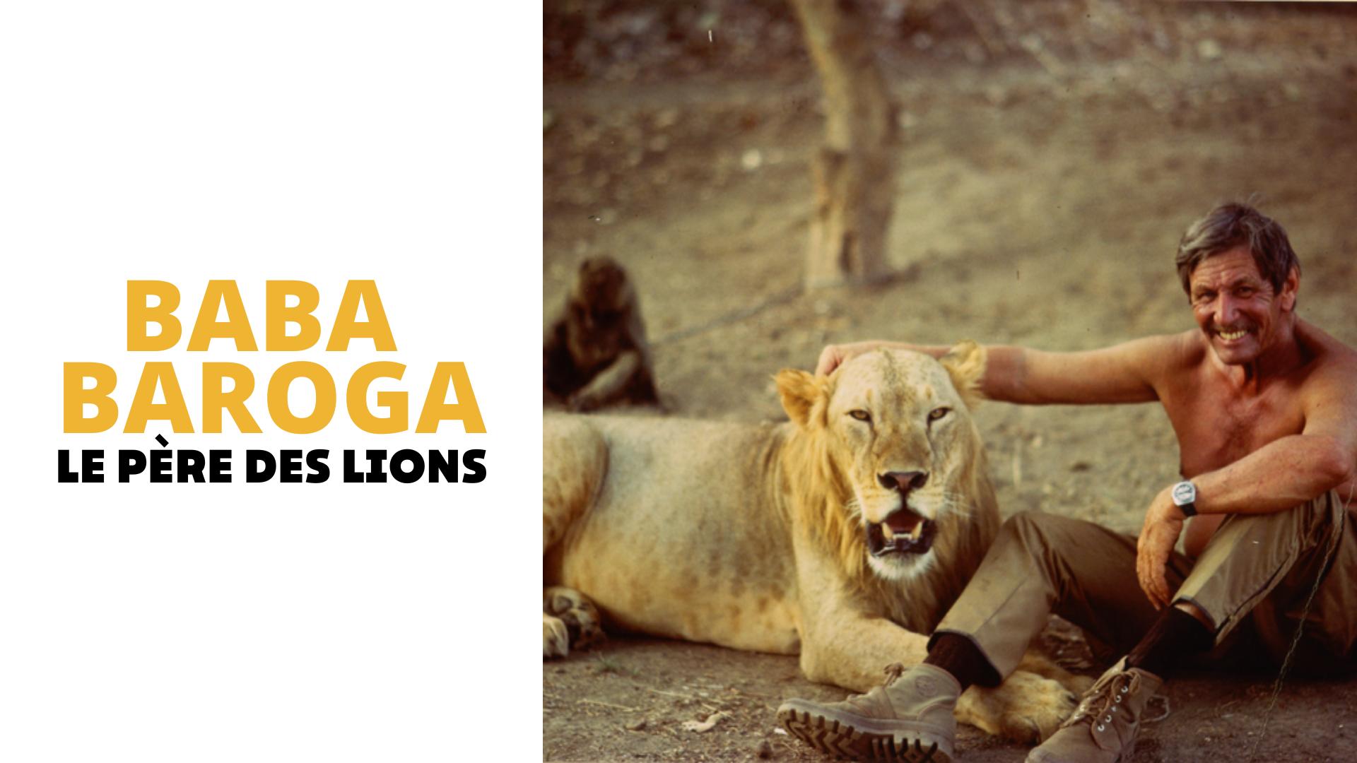 Baba Baroga, le père des lions (9,90€)