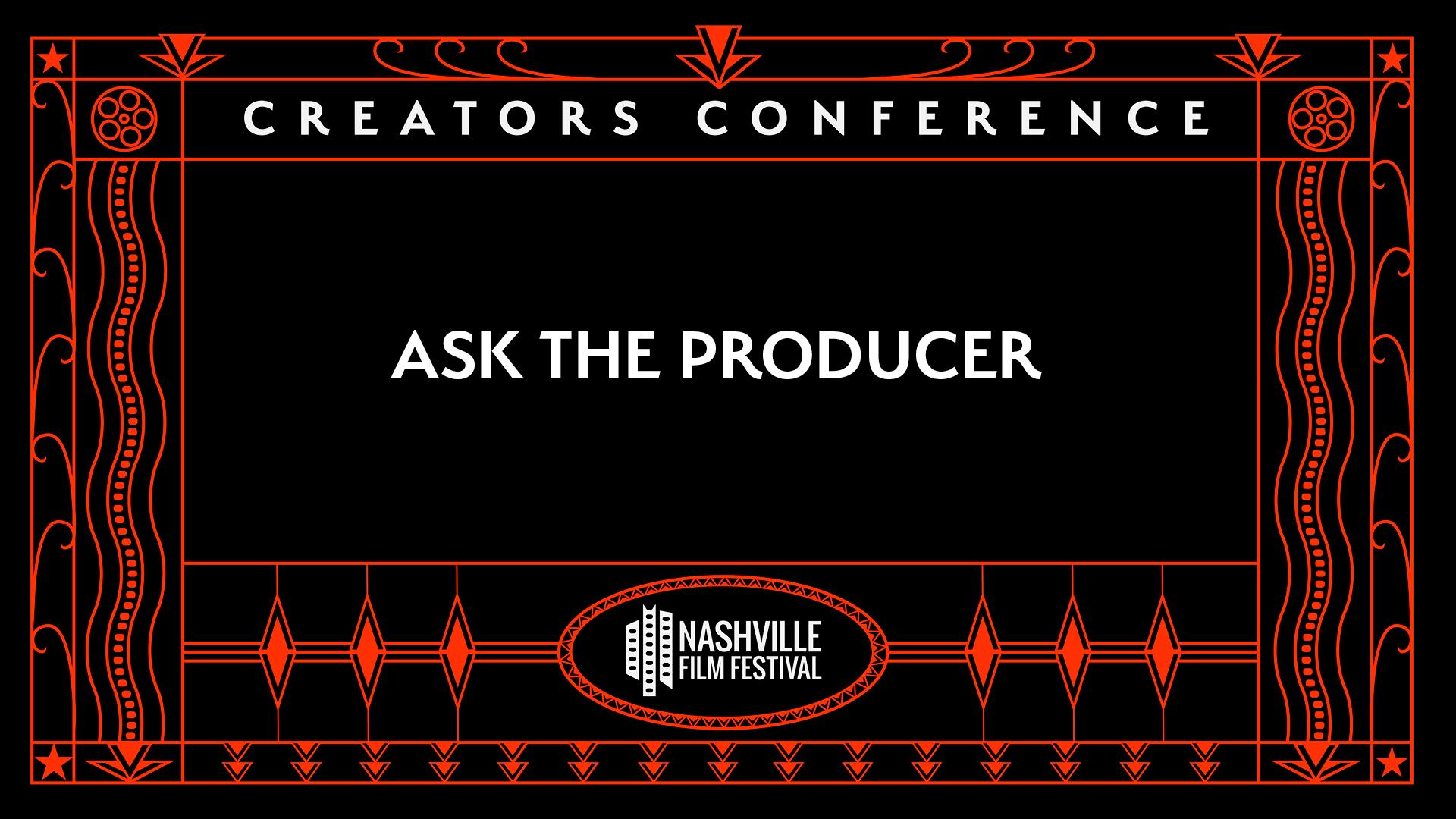 Ask the Producer