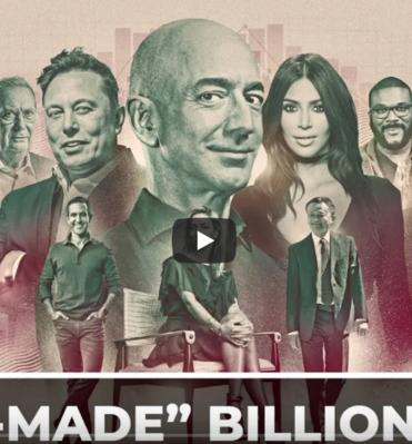 The Myth of the "Self-Made" Billionaire