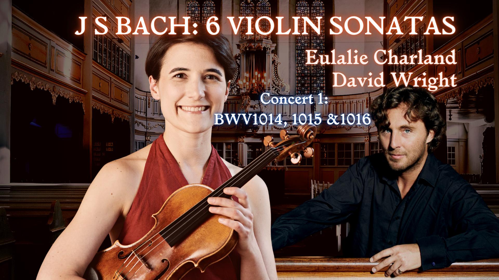 JS Bach's 3 Violin sonatas ~ Live Broadcast