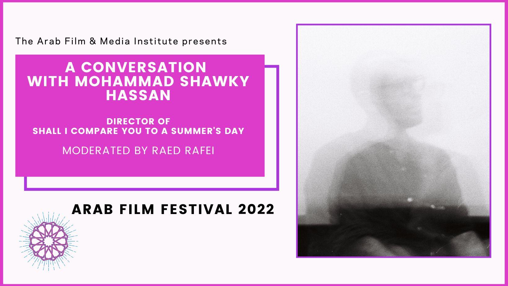 A Conversation with Mohammad Shawky Hassan