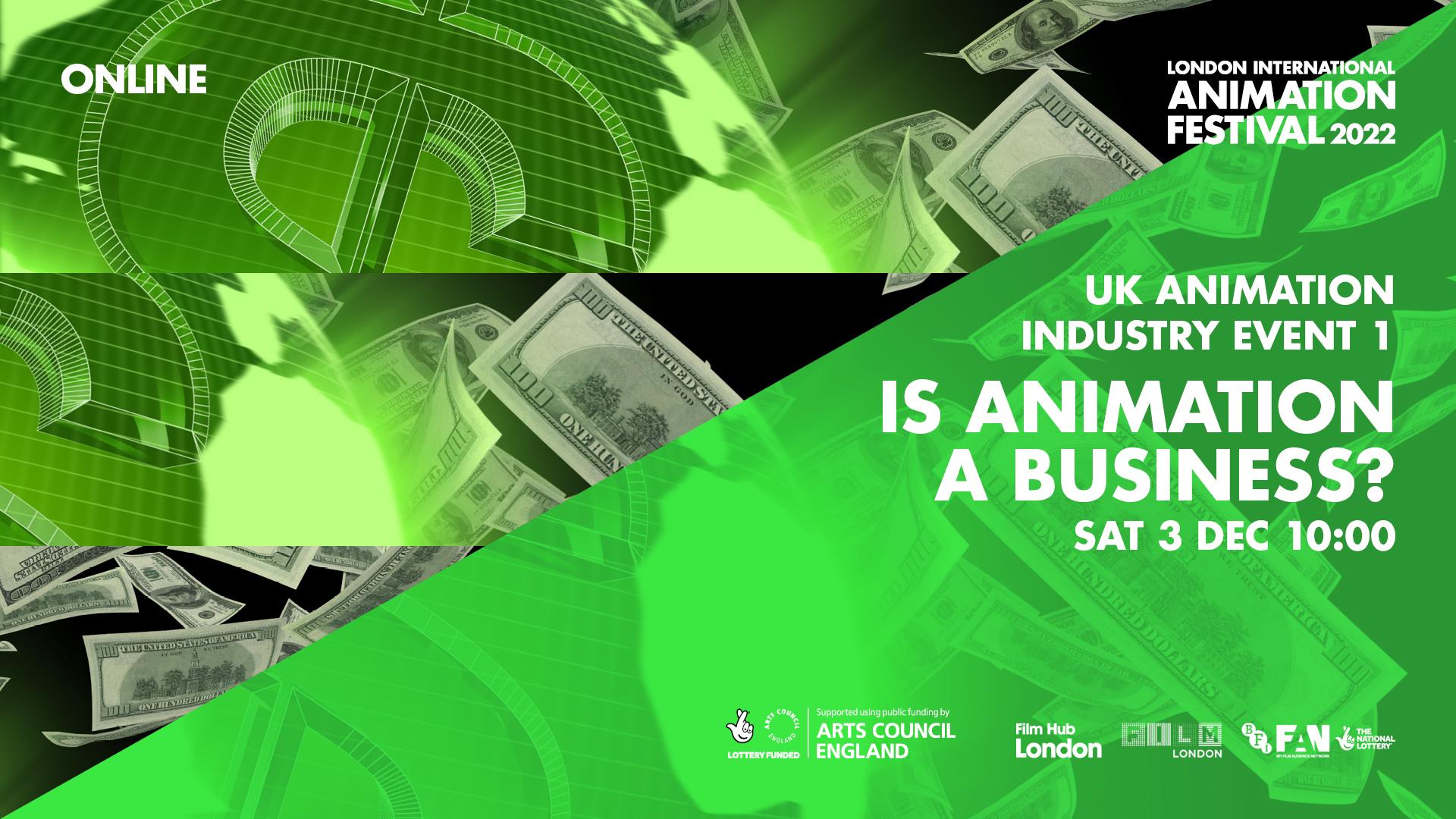 UK Animation Industry Event Session 1: Is Animation a Business?