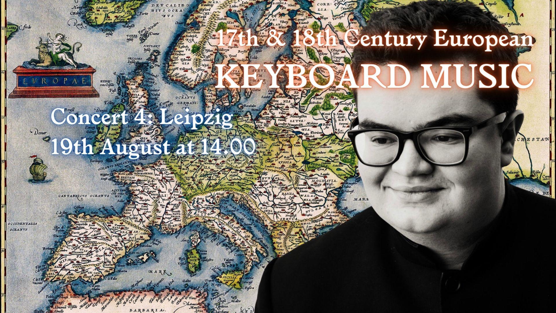 17th & 18th century European keyboard music: Concert No.4 ~ Live Broadcast