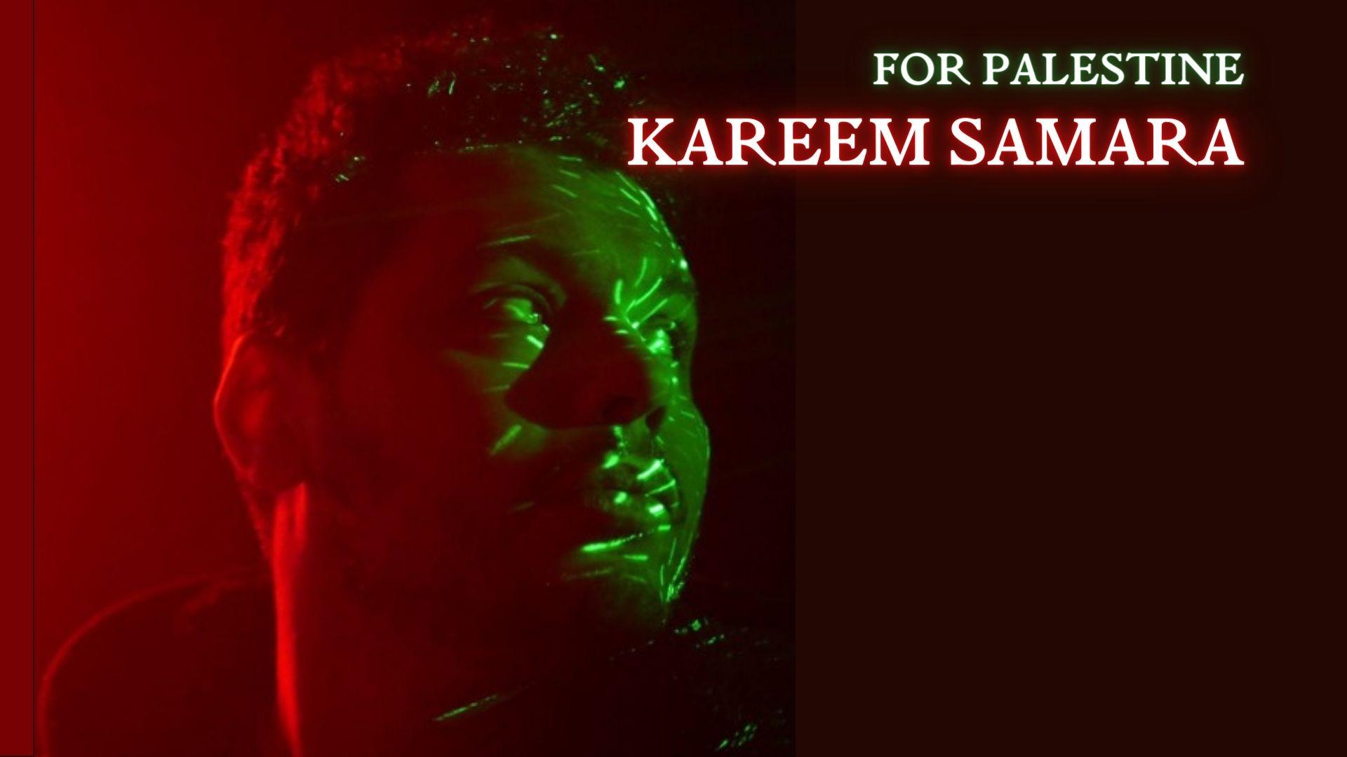 Kareem Samara For Palestine~ Live Broadcast