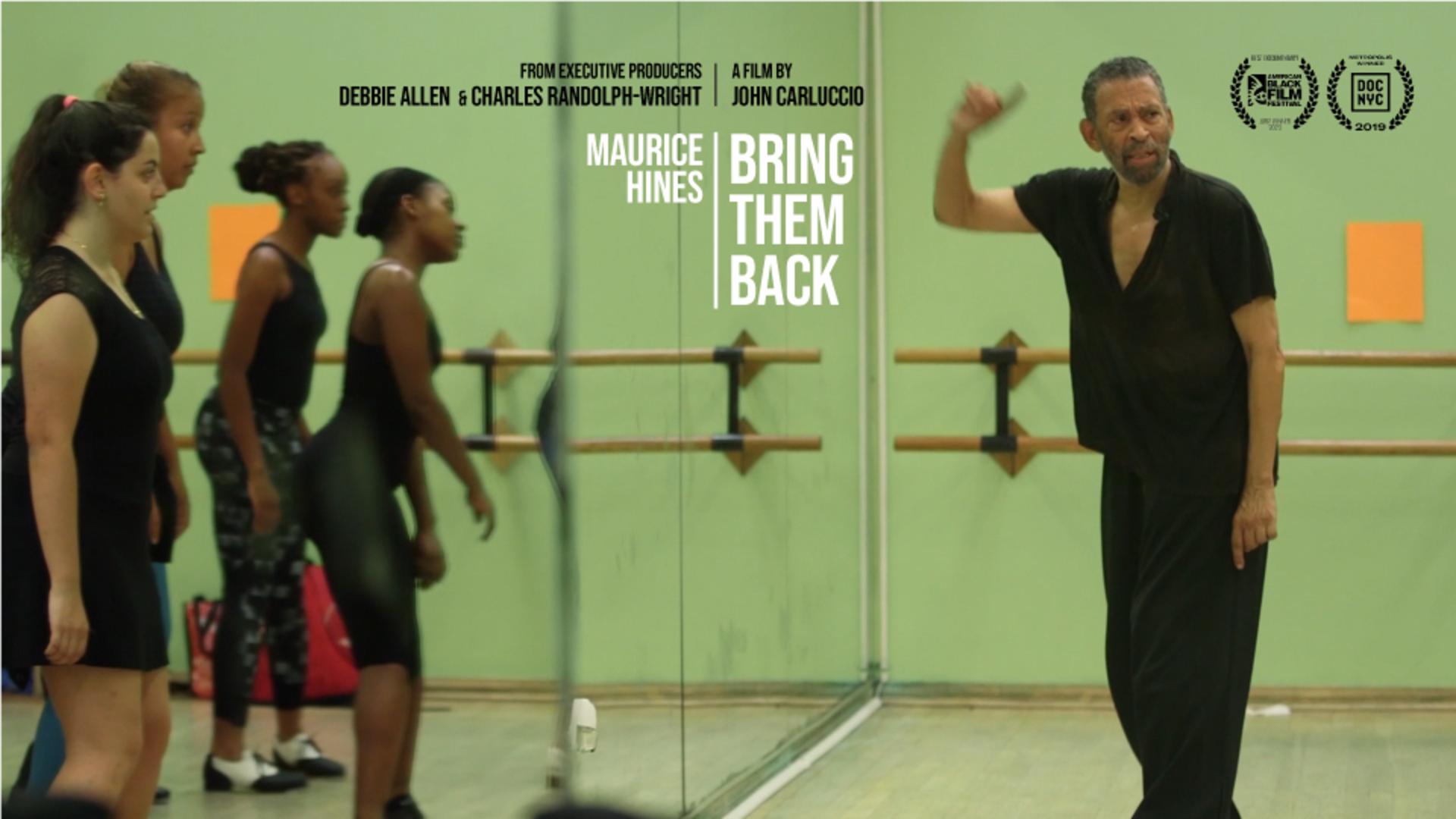 Maurice Hines | Bring Them Back (Documentary)