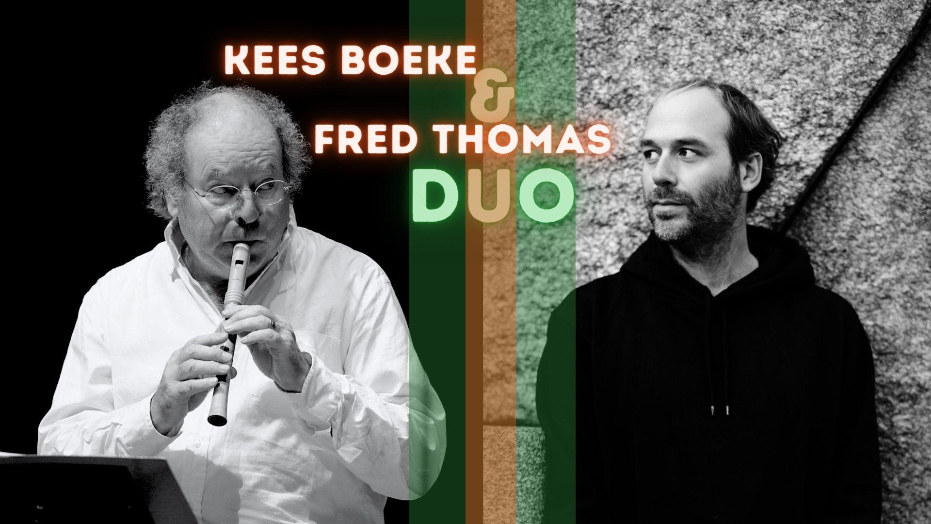 Kees Boeke & Fred Thomas Duo~ Live Broadcast