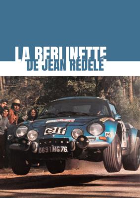 Coffret Berlinette de Jean Rédélé (3 films - 13€)