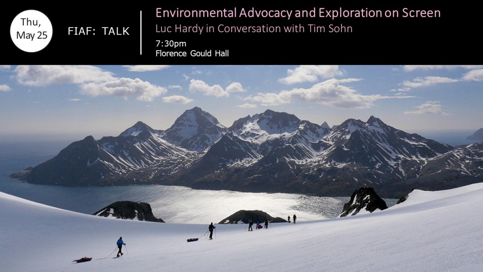 Talk | Environmental Advocacy and Exploration on Screen