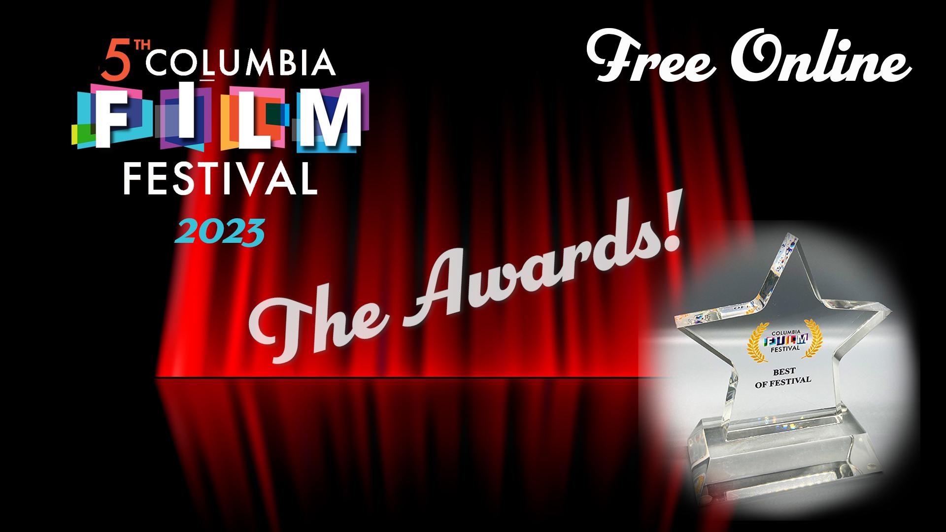 Columbia Film Festival 2023 Awards Ceremony