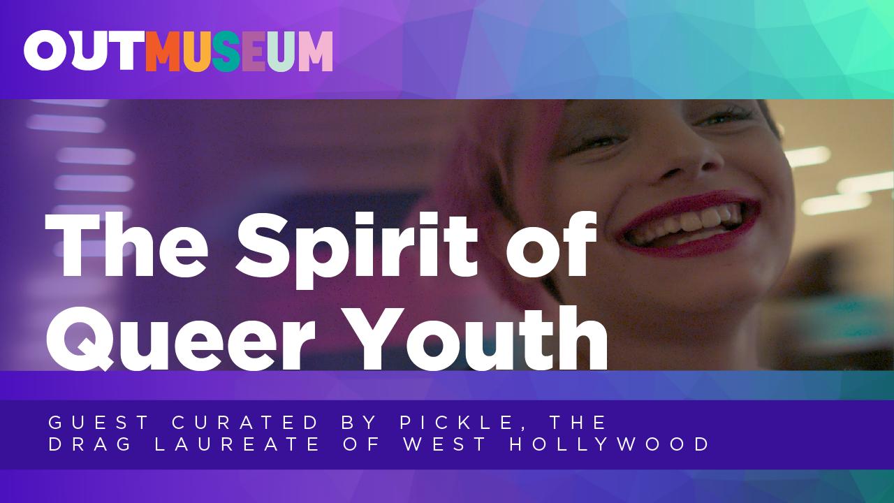 The Spirit of Queer Youth