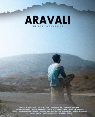 Aravali - The Lost Mountains