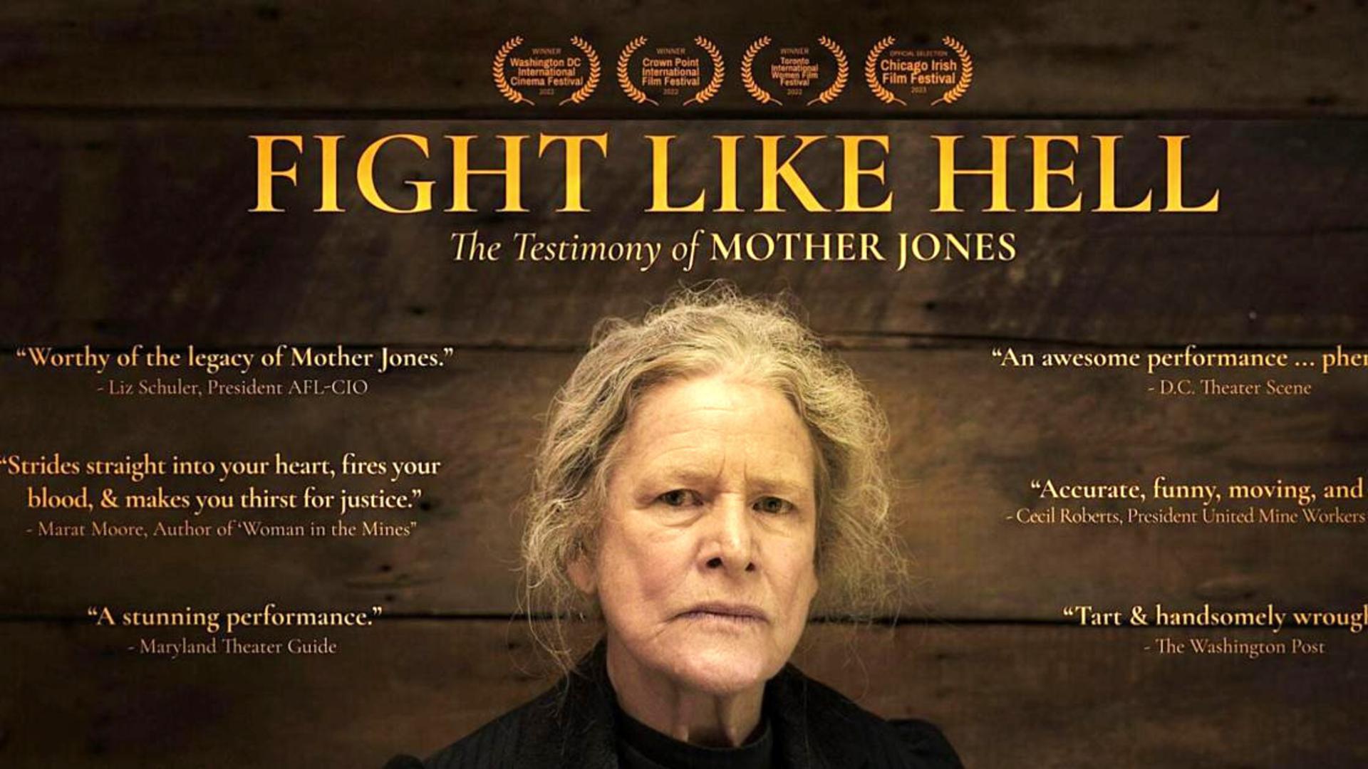 Fight Like Hell: The Testimony of Mother Jones