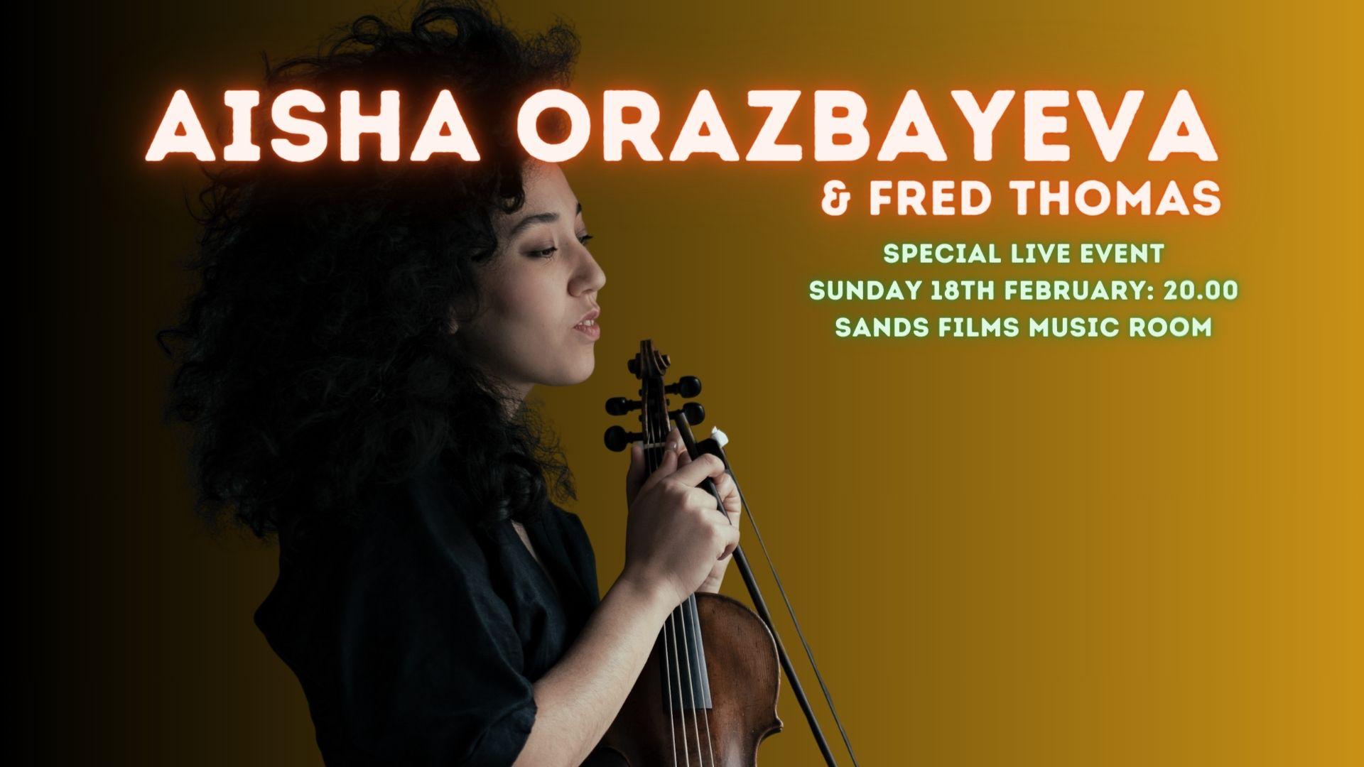 Aisha Orazbayeva musical Encounter with Fred Thomas ~ Live Broadcast