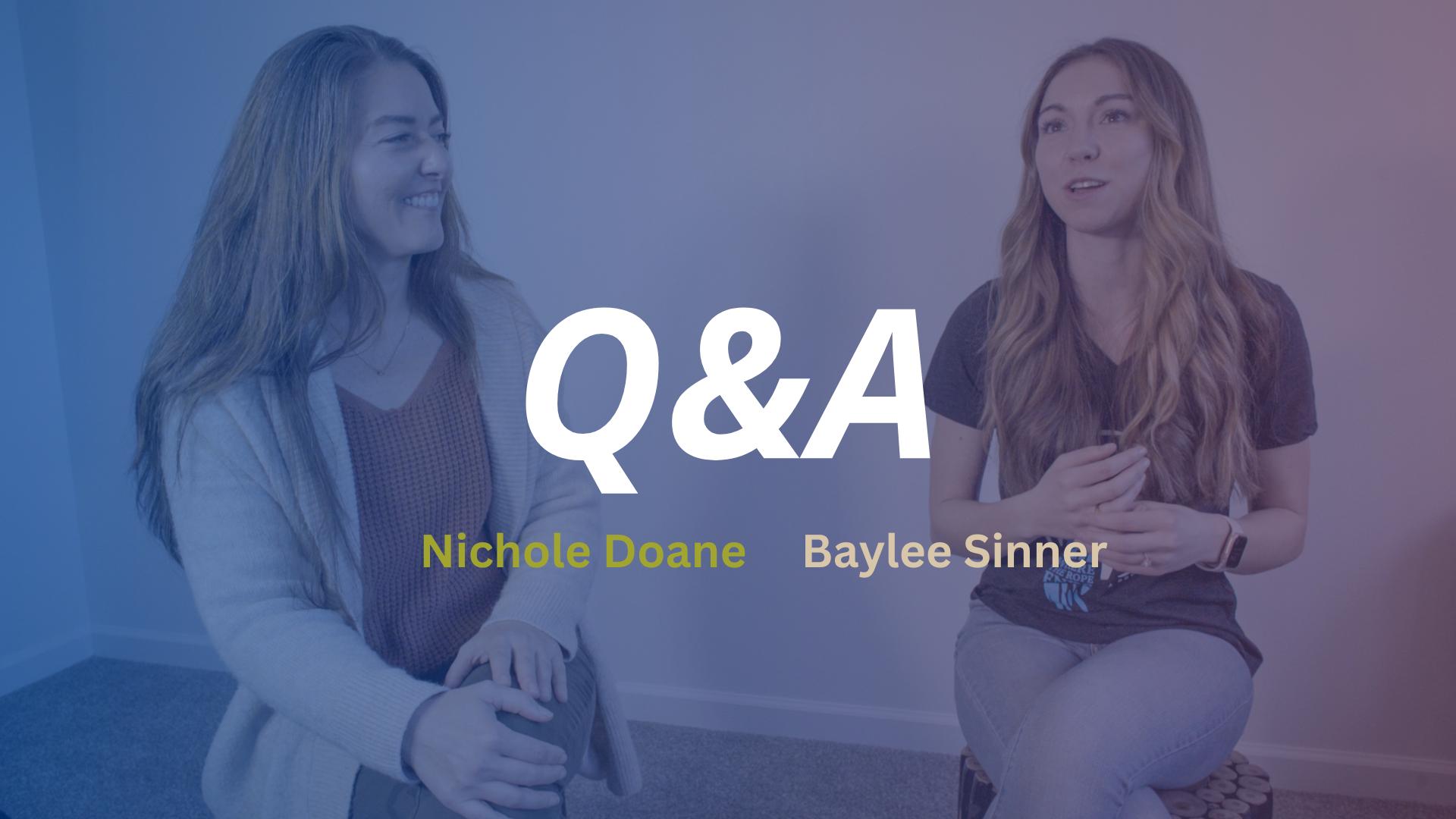 Virtual Q&A with Nichole & Baylee 