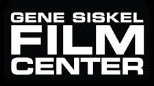 GENE SISKEL FILM CENTER