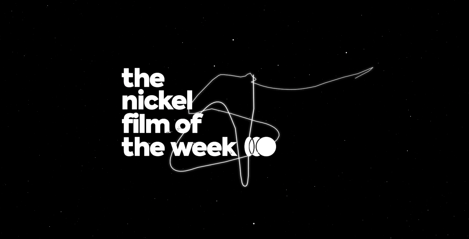 Nickel Film of the Week