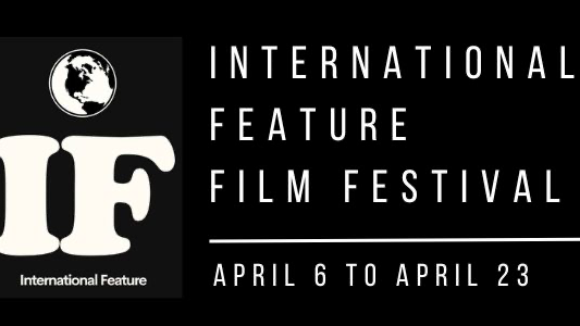 International Feature - First Annual Film Festival